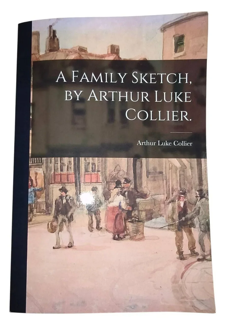 A Family Sketch by Arthur Luke Collier paperback Genealogy